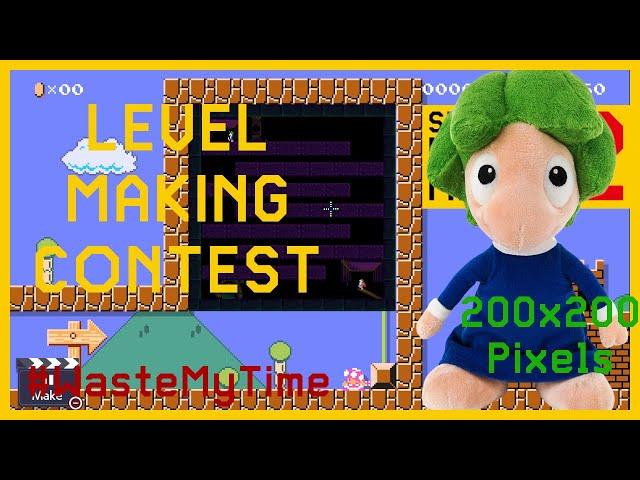 #WasteMyTime Level Contest 200x200, 500 secs, READ DESCRIPTION