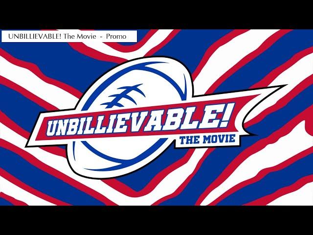 UNBILLIEVABLE! PROMO