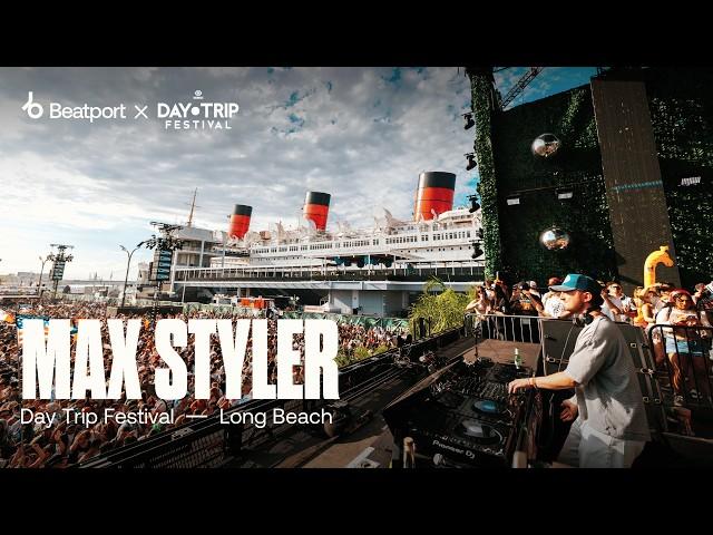 Max Styler - Day Trip Festival 2024 | @beatport Live