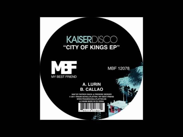 Kaiserdisco - Lurin (Original Mix) HD