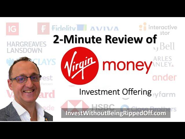 Virgin Money investments - 2 Minute Review - IWBRO