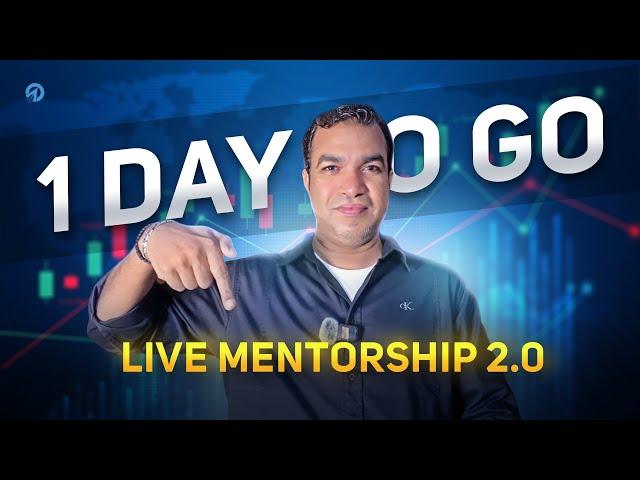 1 Day to go for My Final Mentorship Program!