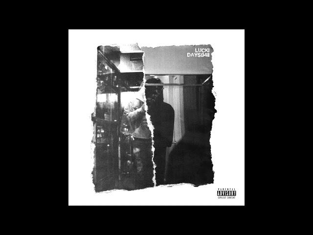 LUCKI - "Distant" OFFICIAL VERSION