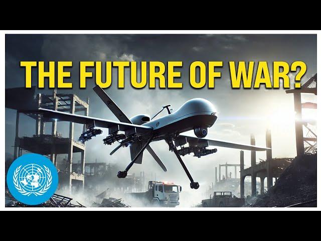 Killer Robots: Can We Stop Autonomous Weapons? | United Nations