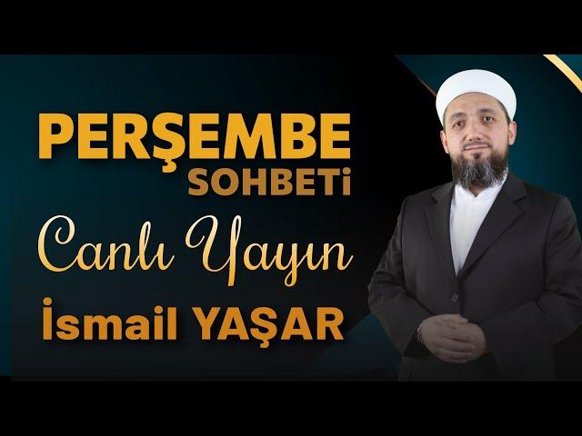 🟠 Perşembe Sohbeti | Ey İman Edenler 8 | 14.11.2024