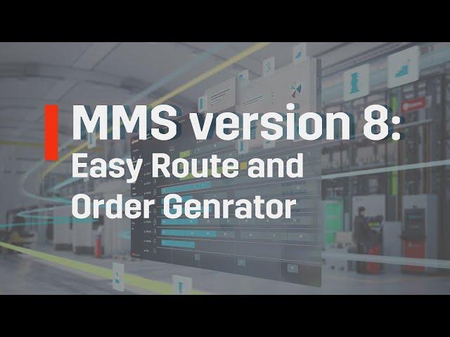 Fastems MMS8 - Part 2: Easy Route and Order Generator