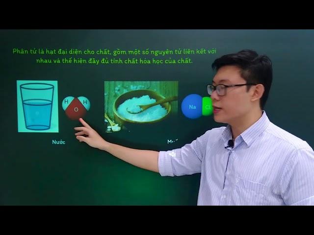 Khoa học tự nhiên lớp 7 - Bài 5: Phân tử - Đơn chất - Hợp chất - Kết nối tri thức