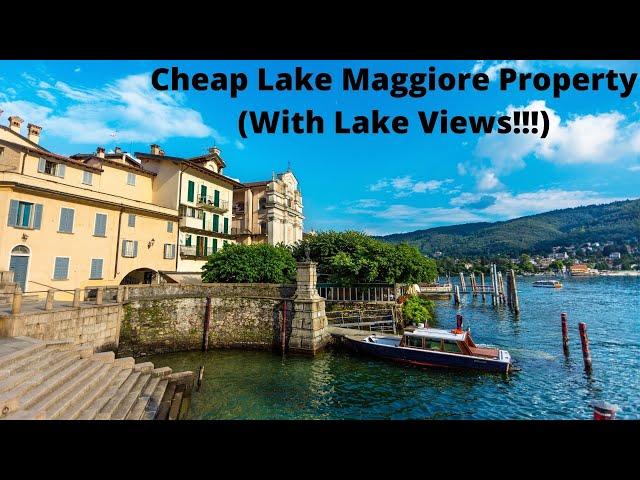 Real Estate Lake Maggiore Italy (With Lake Views) is cheaper than you think