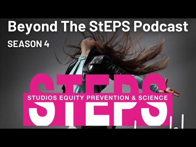 Beyond the StEPS - Season 4 Recap/Finale!