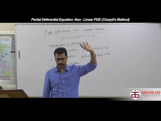 Partial Deferential Equation : Non - Linear PDE (Char pit's Method)