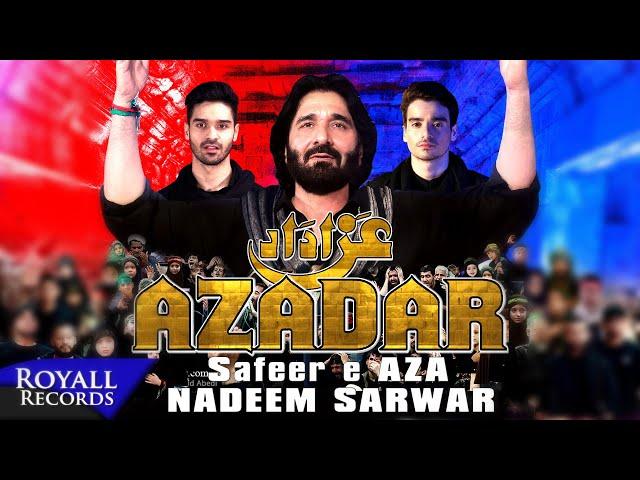 Nadeem Sarwar | Azadar | 2018 / 1440