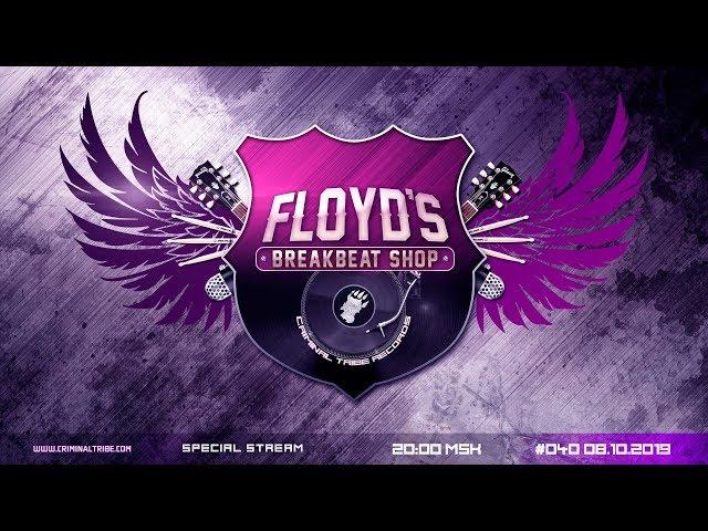 [Stream] Floyd the Barber - Breakbeat Shop #040 [RU]