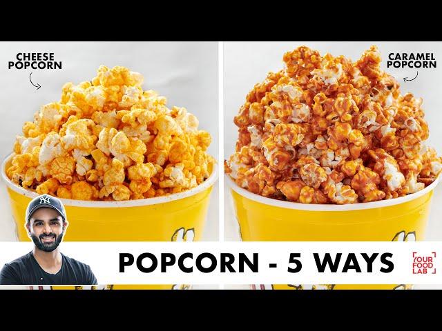 Flavoured Popcorn 5 Ways | Cheese, Caramel, Tandoori | Chef Sanjyot Keer #MorphyRichards