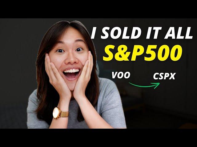 Switching from VOO to CSPX | I sold ALL my S&P500 ETF