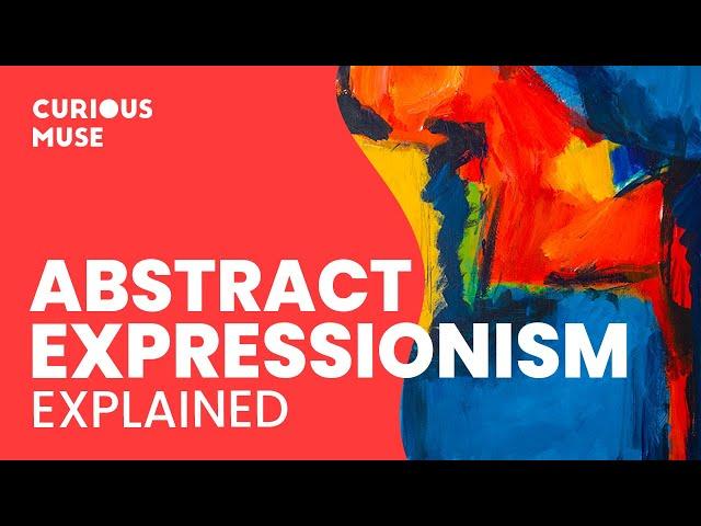 Abstract Expressionism in 8 Minutes: From 'Jack The Dripper' to Color Fields 🟡