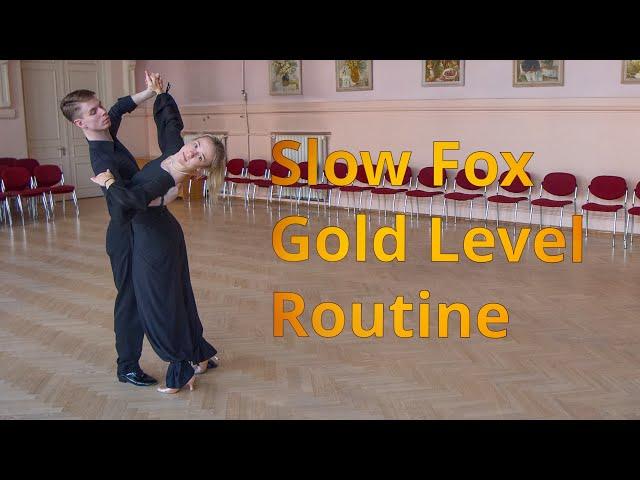 Slow Foxtrot Gold Level Choreography | Curved Three Step, Back Feather, Open Impetus