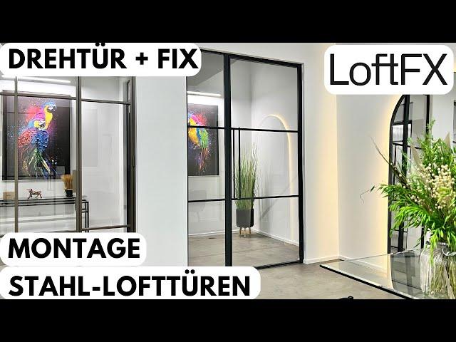 LOFTFX - Einbau / Montage - Lofttür + Fix Seitenteil #lofttür #innentüren #frenchdoor