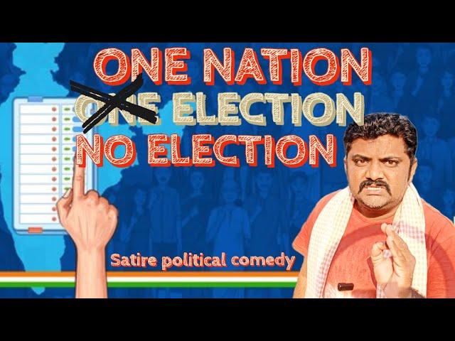 One Nation One Election | satire |