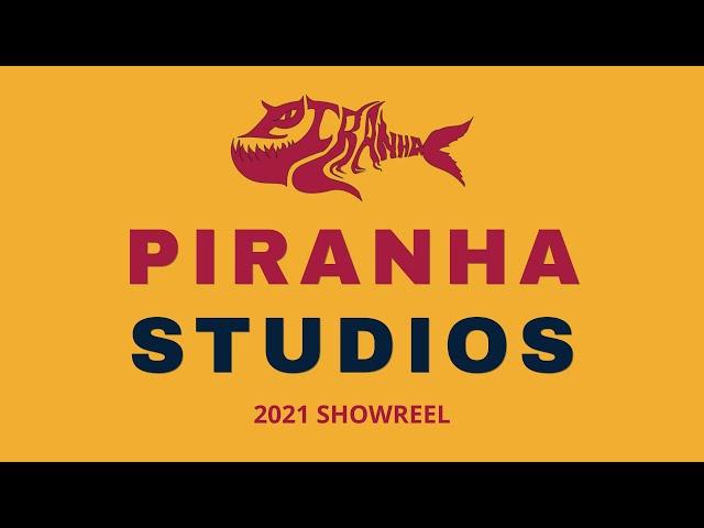 Piranha Studios Showreel