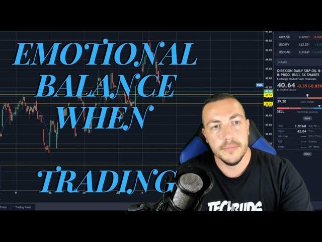 Emotional Balance When Trading