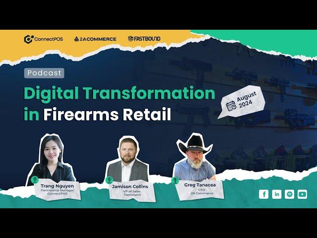 PODCAST #4 | Challenges faced by Firearms Retailers