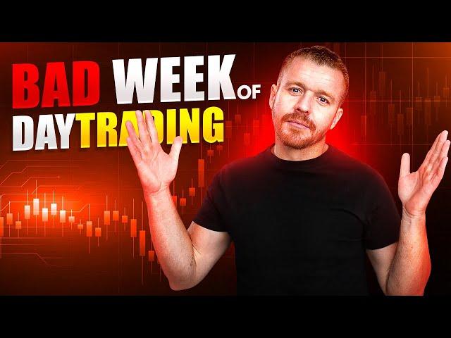 A Bad Week of DayTrading