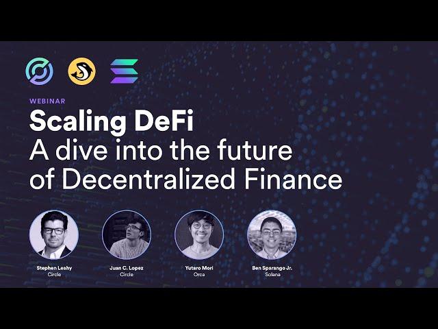 Scaling Defi: A dive into the future of Decentralized Finance