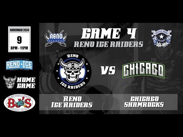 Reno Ice Raiders vs Chicago Shamrocks 11/9/24