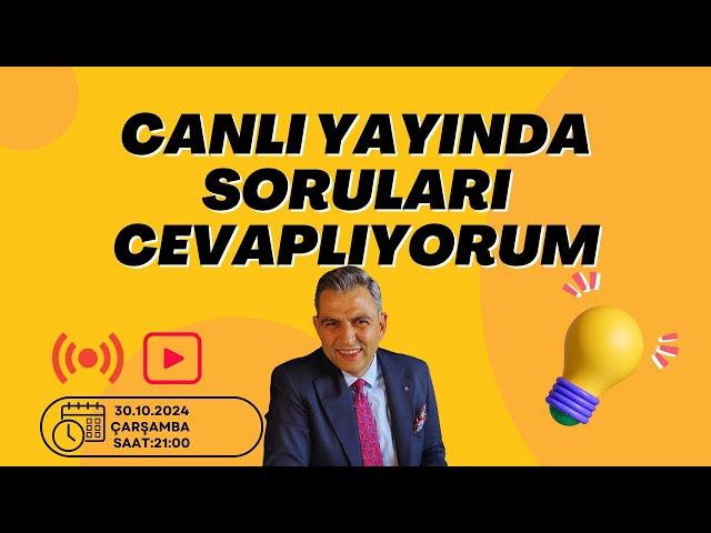 Canlı Yayında Soruları Yanıtlıyorum/Çarşamba Saat:21:00