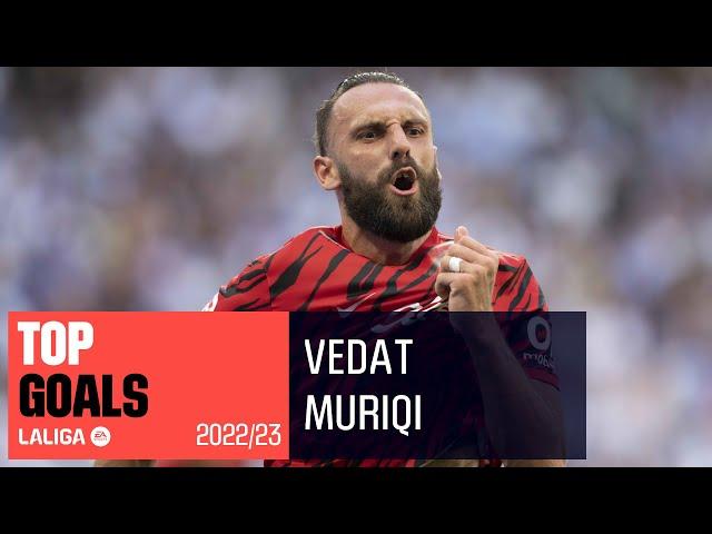 TOP GOALS Vedat Muriqi LaLiga 2022/2023