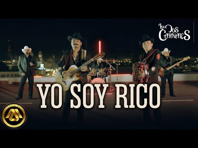 Los Dos Carnales - Yo Soy Rico (Video Oficial)