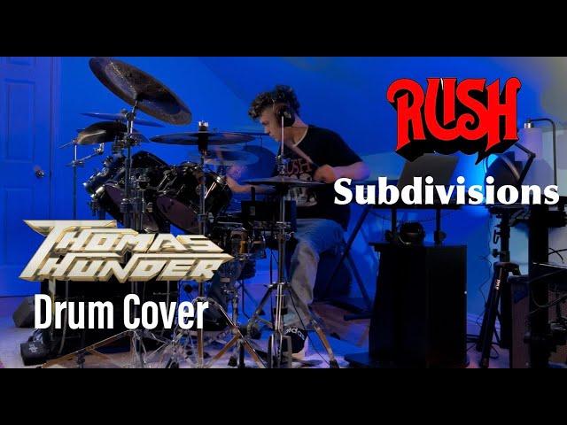 Rush Subdivisions Drum Cover by Thomas Thunder