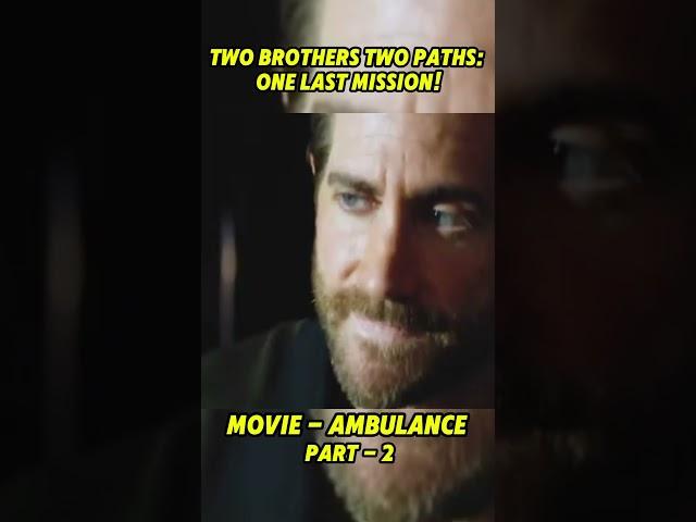 Two Brothers, Two Paths: One Last Mission! #movie #shorts #movieexplaination #hollywoodexplanation