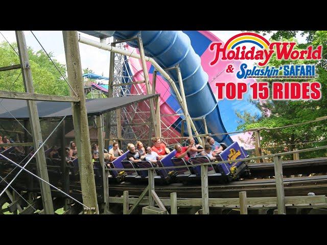 Top 15 Rides and Slides at Holiday World & Splashin' Safari