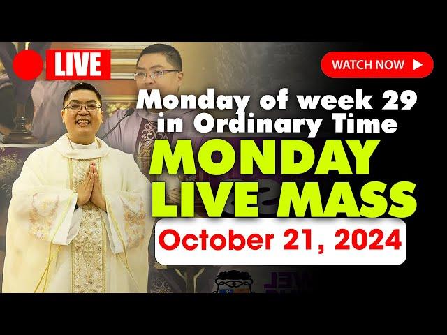 DAILY HOLY MASS LIVE TODAY - 4:00 AM Monday OCTOBER 21, 2024 || Monday of week 29 in Ordinary Time