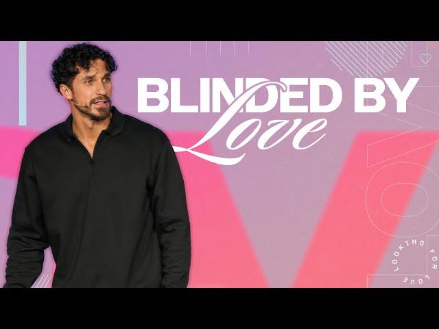 "Blinded By Love: The Dangers of Ignoring Red Flags" | Pastor Bobby Chandler