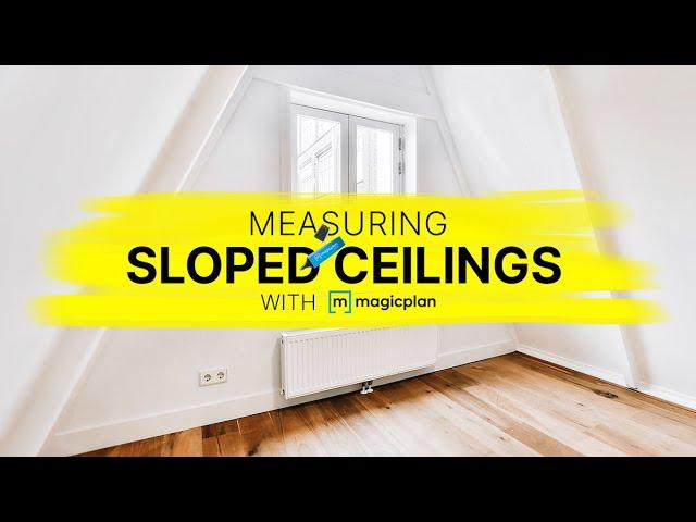 Drawing Sloped Ceilings in magicplan: A Quick Tutorial