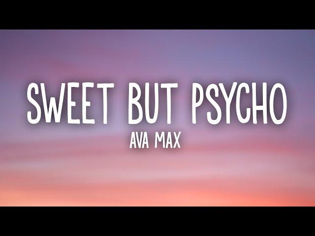 Ava Max - Sweet but Psycho (Lyrics)