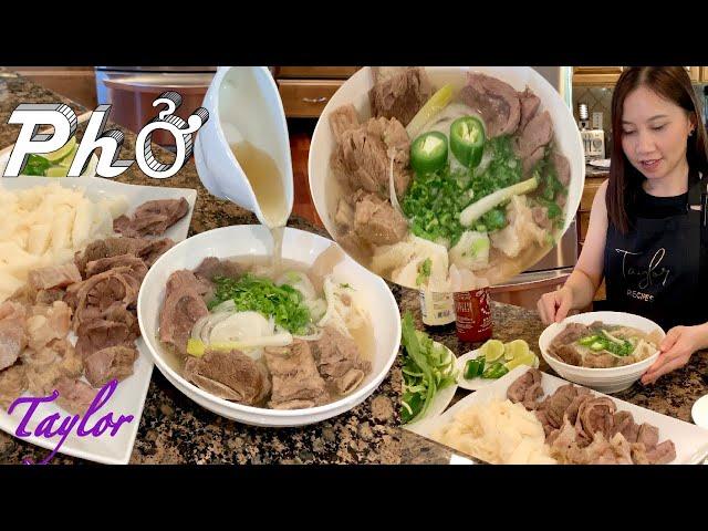 Phở Bò - Hãy Xem Tại Sao Phở Của Taylor Thơm Ngon Sạch Chuẩn Vị 0 Thua Ngoài Tiệm - Beef Noodle Soup