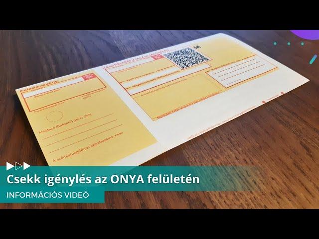 Csekk igénylés az ONYA felületén - MKVKOK INFORMÁCIÓS VIDEÓ