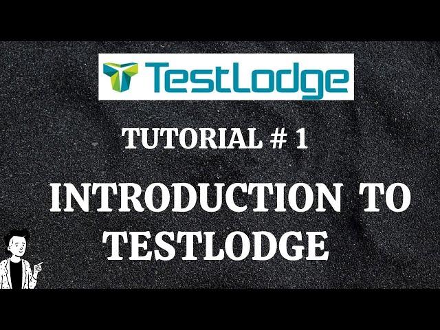 TUTORIAL #1|WHAT IS TESTLODGE | INTRODUCTION TO TESTLODGE | RAHUL QA LABS [2020]