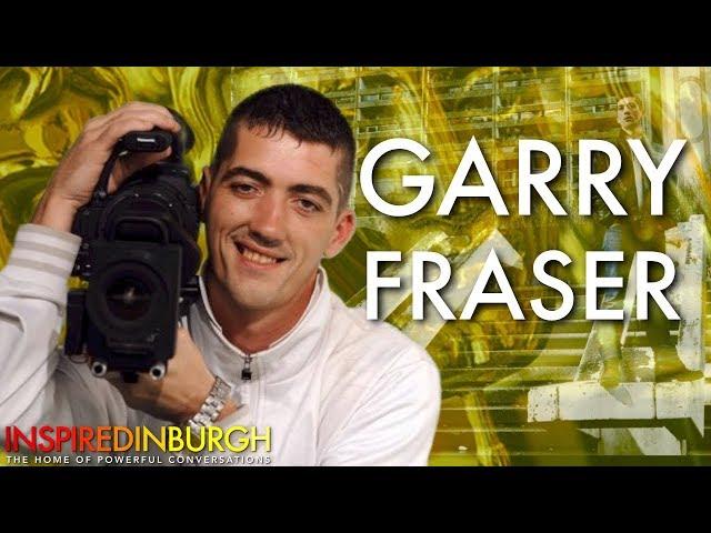 GARRY FRASER - FROM THE SCHEMES TO THE BAFTAS | Inspired Edinburgh