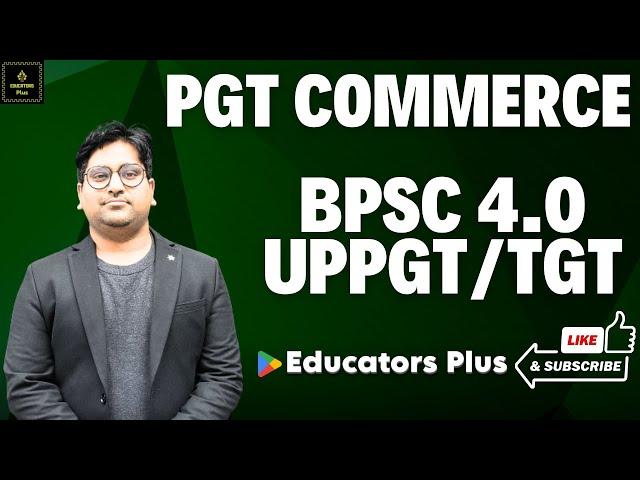 BPSC 4.0 / UP PGT Commerce BST / EPS #bpsctre4  #educators_plus