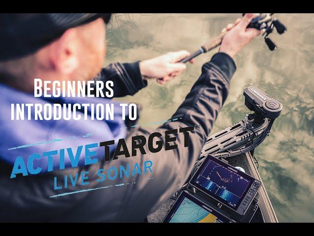 Beginners Introduction to Lowrance Active Target