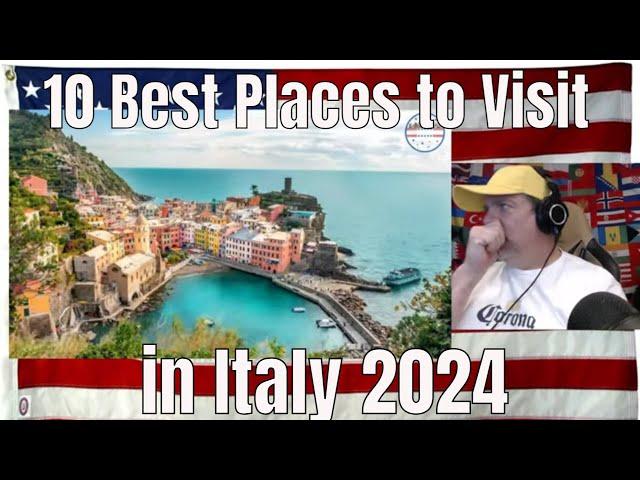 10 Best Places to Visit in Italy 2024 - REACTION