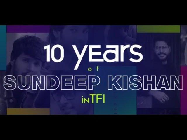 Sundeep Kishan 10 Years Film Journey Mashup Video | Happy Birthday Sundeep Kishan