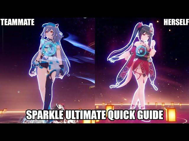 SPARKLE ULTIMATE QUICK GUIDE ( Honkai Impact 3 x Honkai Star Rail )