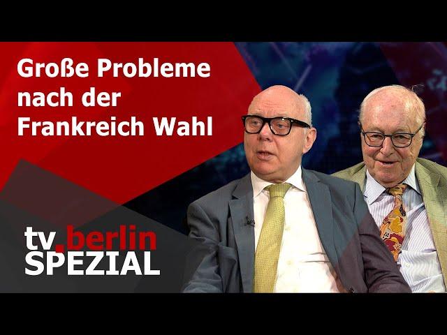 Große Probleme nach der Frankreich Wahl - tv.berlin Spezial