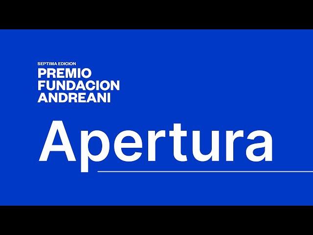 APERTURA - Premio Fundación Andreani -Séptima Edición-