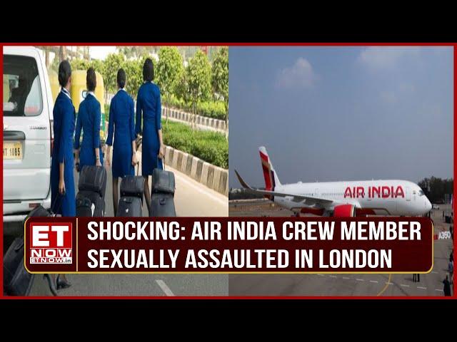 Breaking News: Air India Crew Member Assaulted In London, Air India Issues Statement & More | ET Now